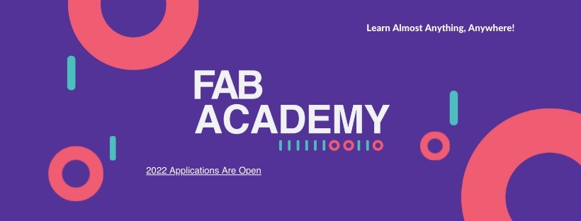 Fab Academy 2022 : applications now open